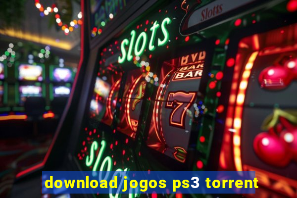 download jogos ps3 torrent